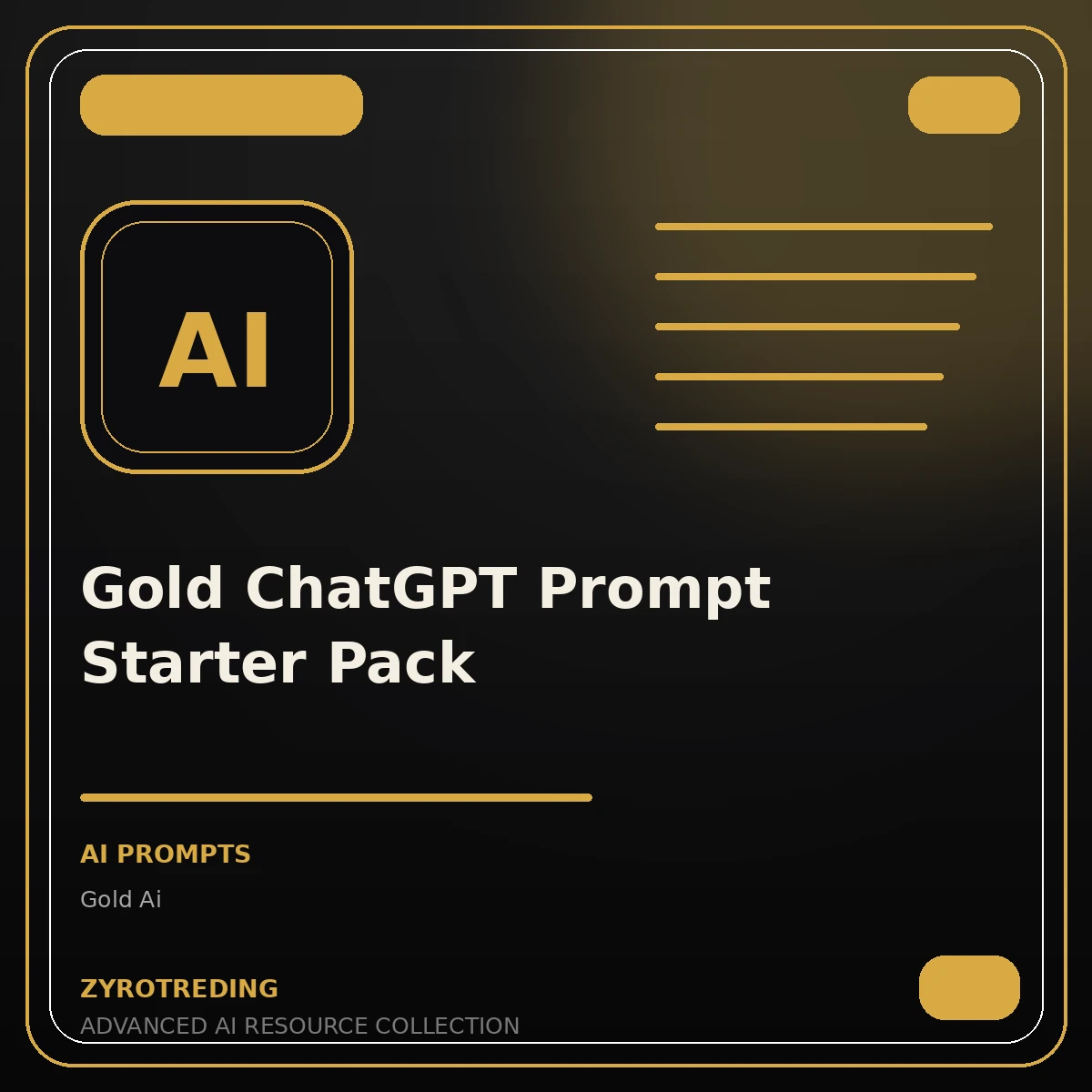 Gold ChatGPT Prompt Starter Pack