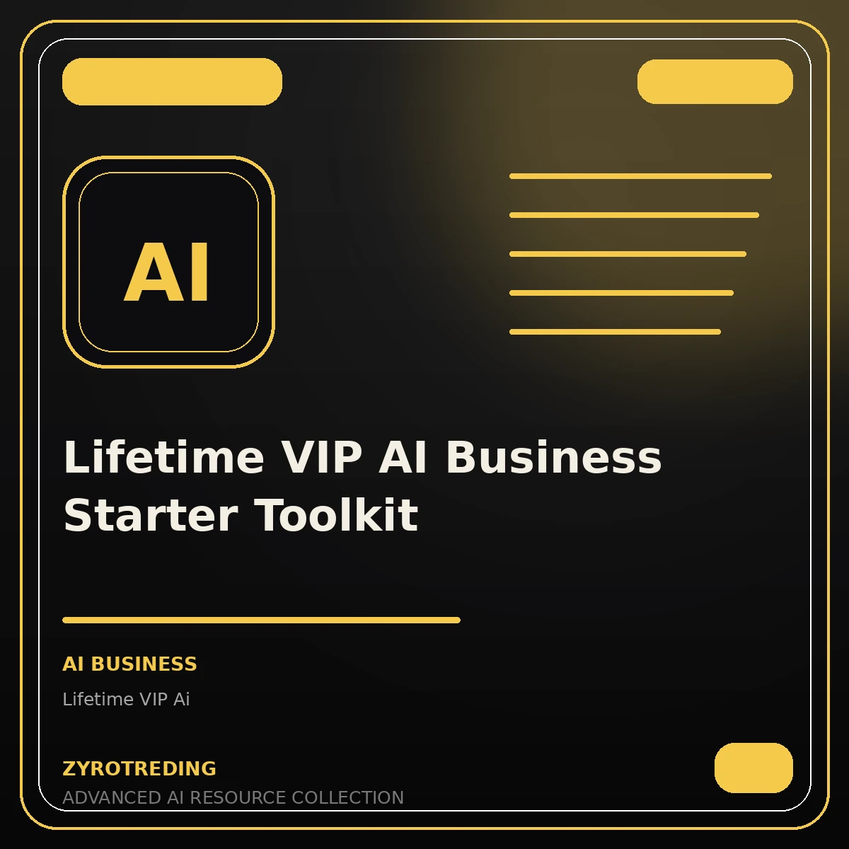 Lifetime VIP AI Business Starter Toolkit