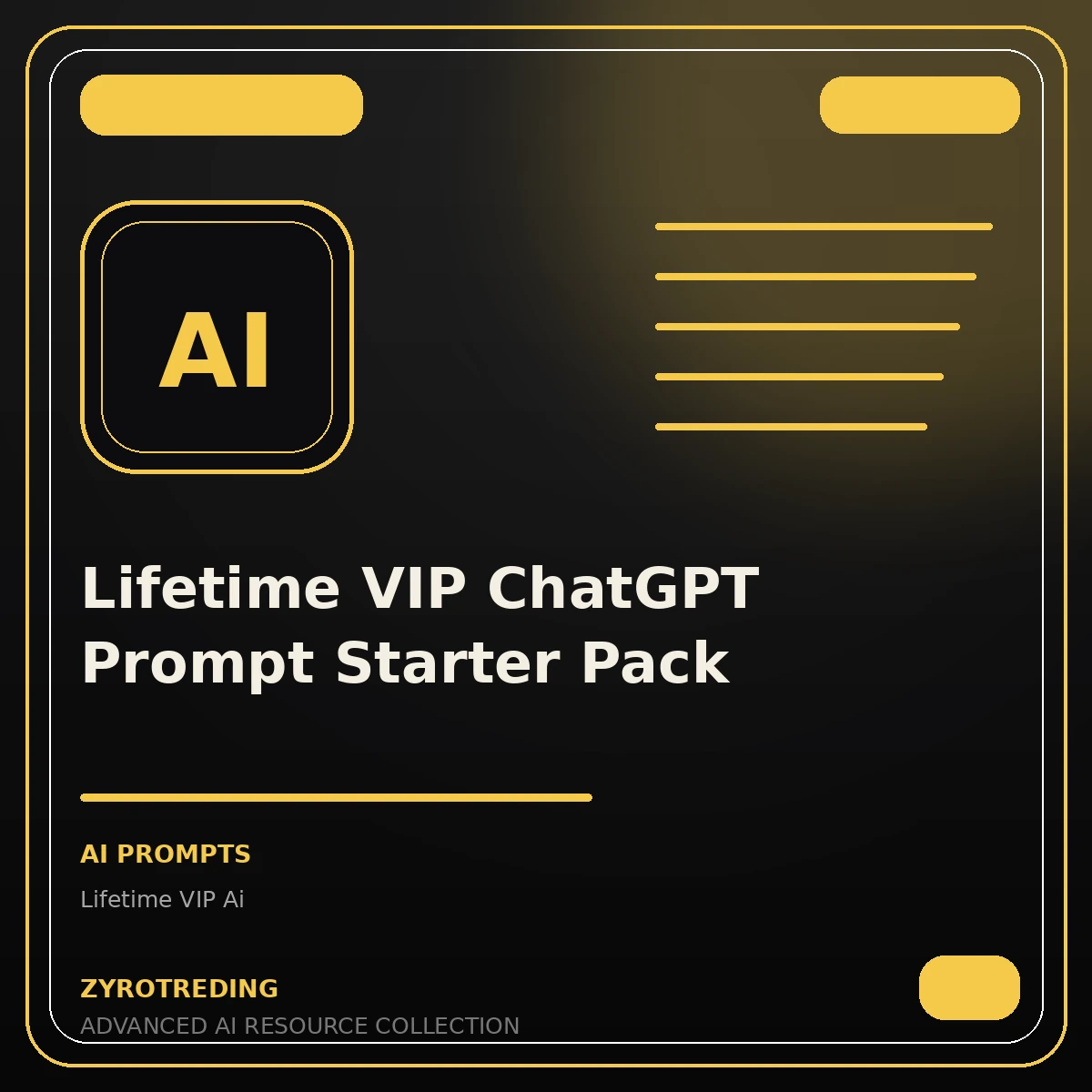 Lifetime VIP ChatGPT Prompt Starter Pack