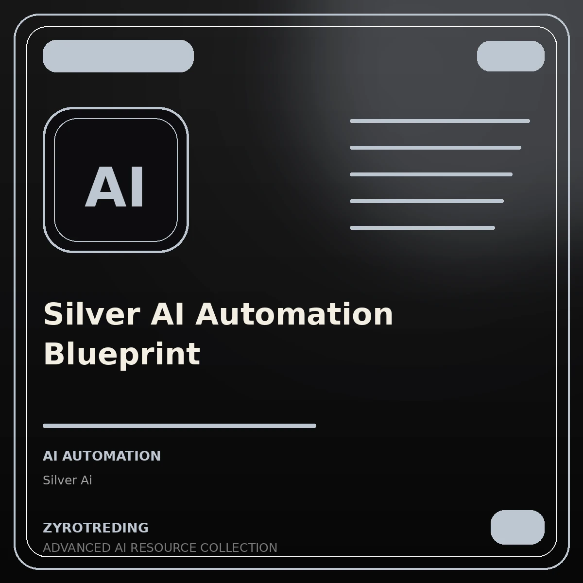 Silver AI Automation Blueprint