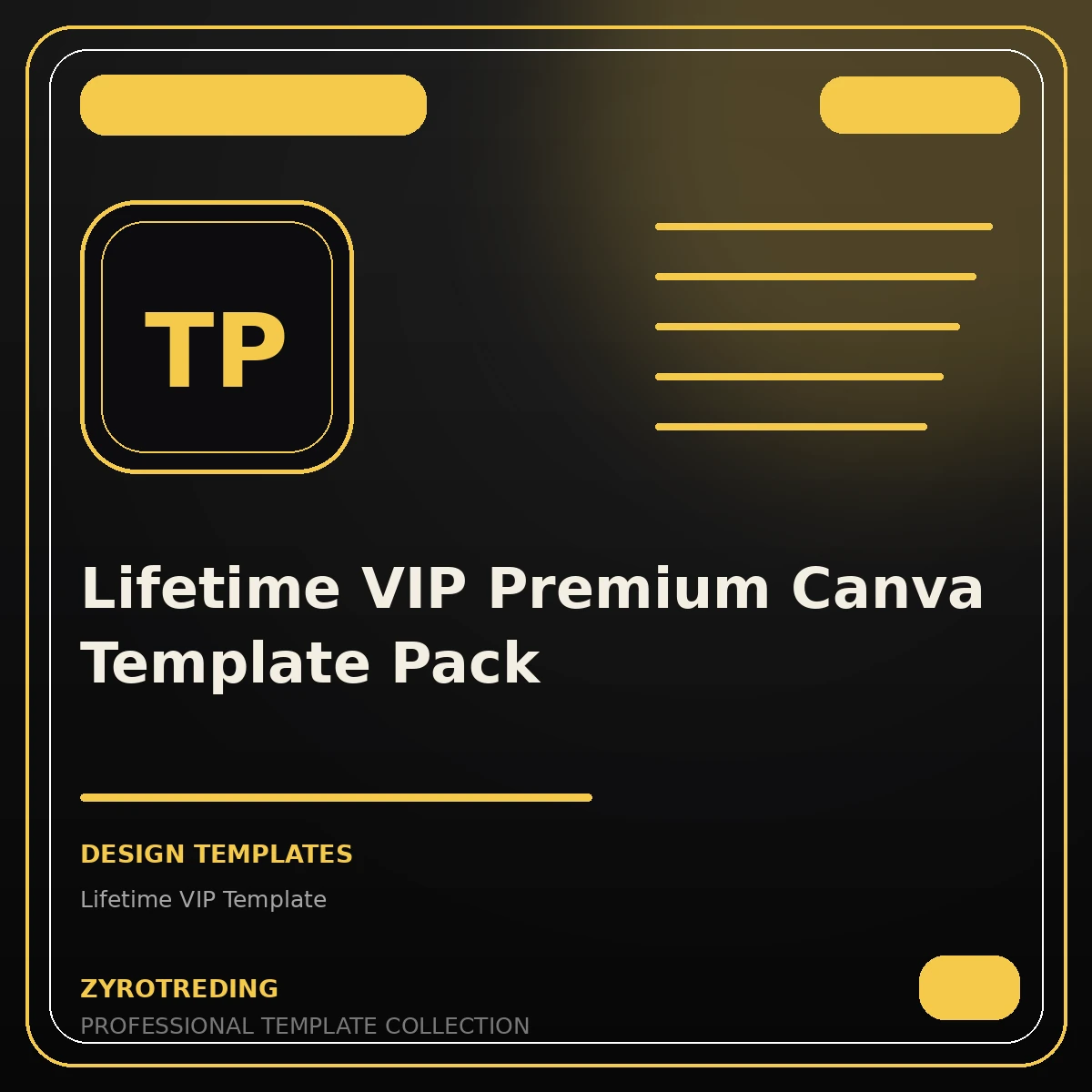 Lifetime VIP Premium Canva Template Pack