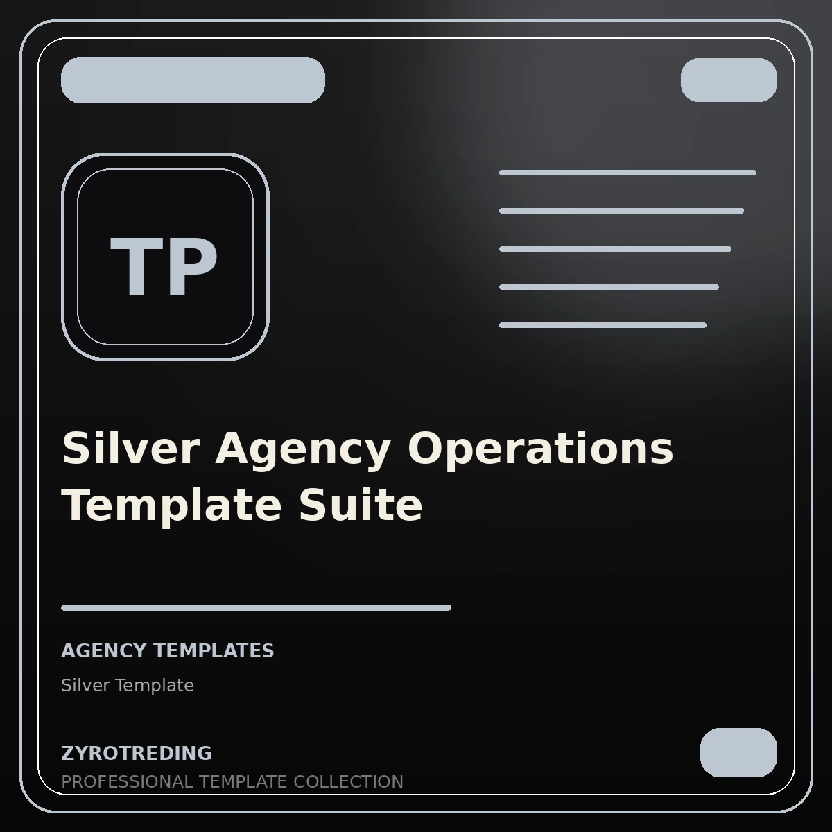 Silver Agency Operations Template Suite